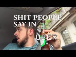 Stuff people say in a Uber
